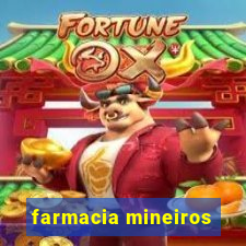 farmacia mineiros